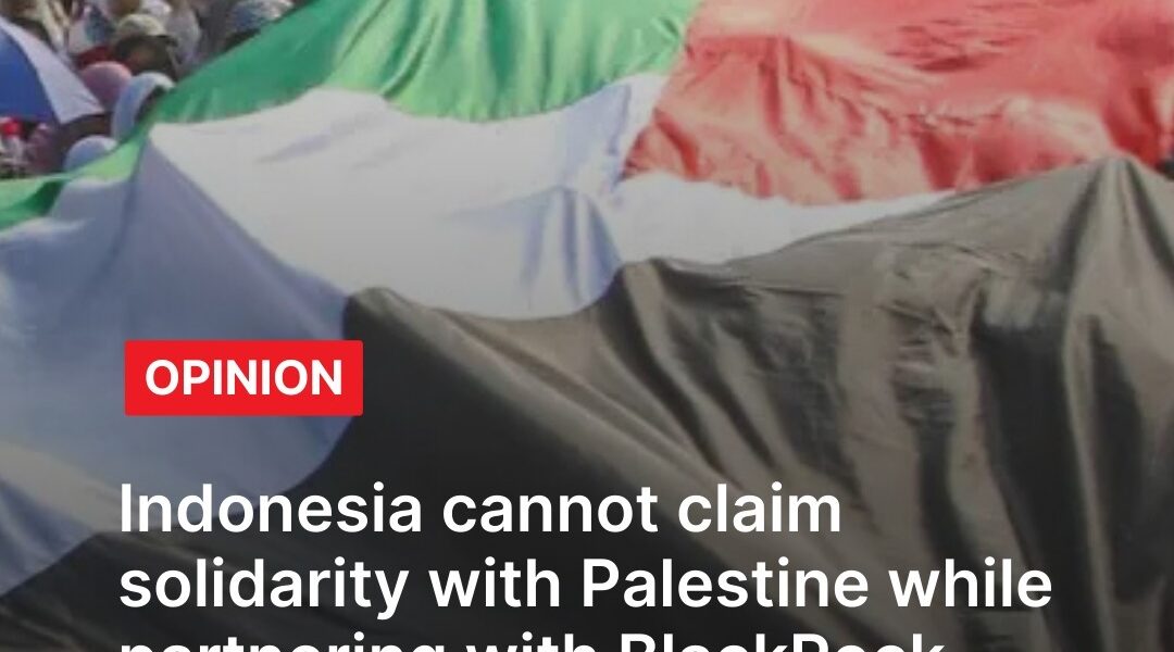 Dr. Muhammad Zulfikar Rakhmat, dalam artikelnya di *Middle East Monitor*, menyoroti bahwa Indonesia tidak dapat mengklaim solidaritas terhadap Palestina sambil bermitra dengan BlackRock.