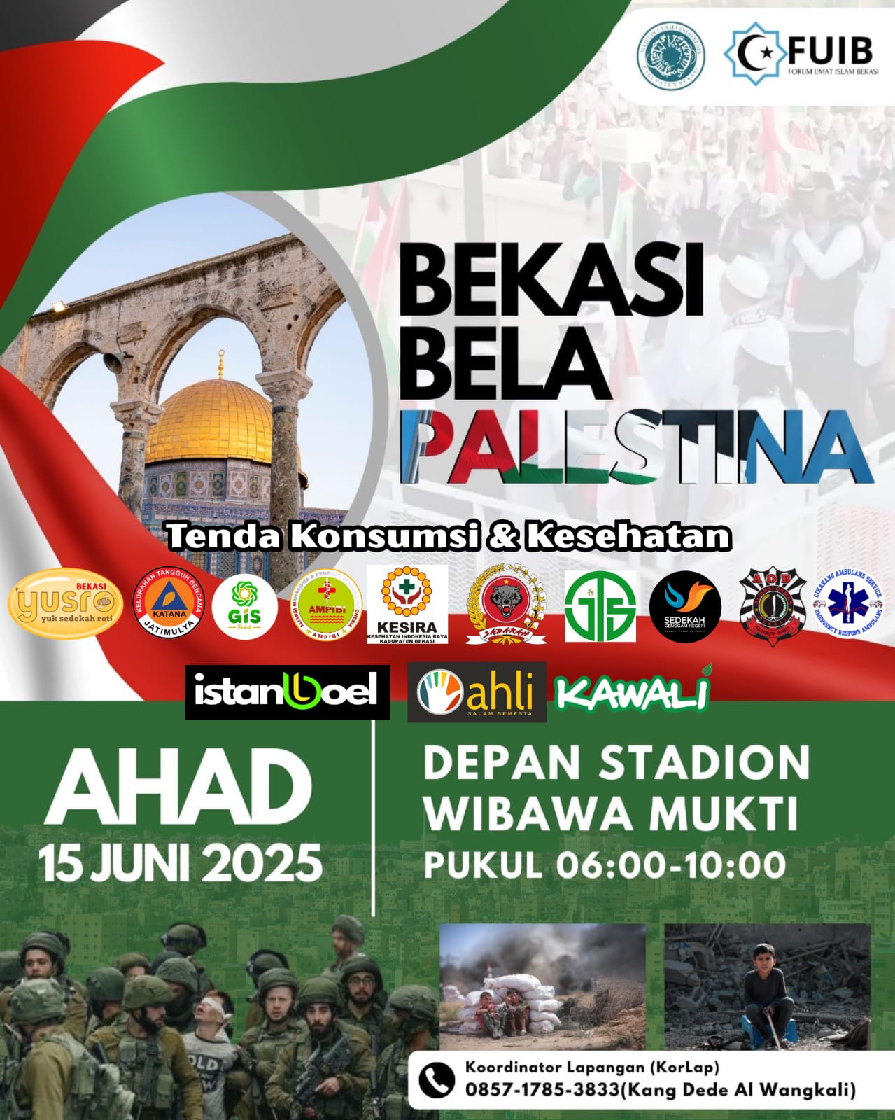 Poster kegiatan Aksi Bela Palestina di depan stadion wibawa mukti, Cikarang, Bekasi